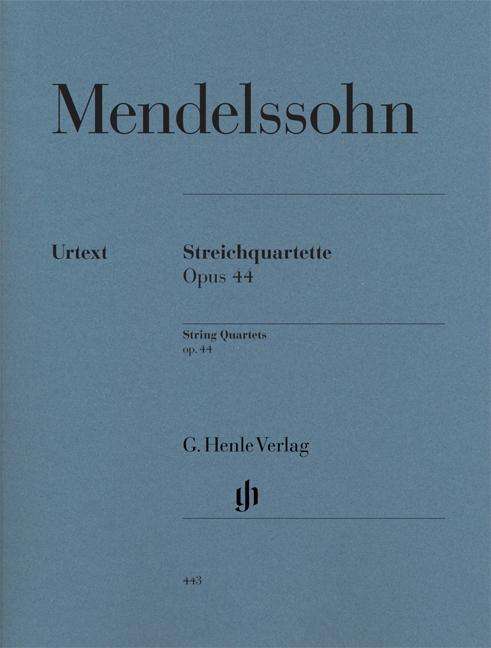 Streichquar.op.44,1-3.HN443 - Mendelssohn - Bøker - SCHOTT & CO - 9790201804439 - 6. april 2018