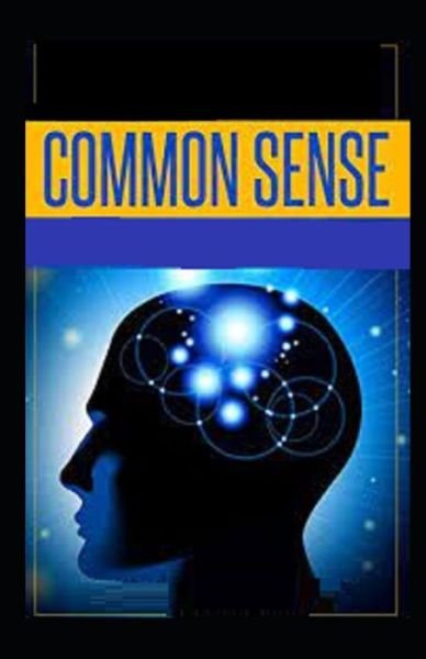 Cover for Thomas Paine · Common Sense by Thomas Paine illustrated edition (Paperback Book) (2021)