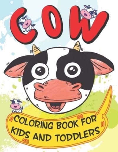 Cover for Rare Bird Books · Cow Coloring Book for Kids And Toddlers (Paperback Book) (2021)