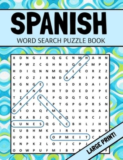 Cover for Inventive Walrus Publishing · Spanish Word Search Puzzle Book (Taschenbuch) (2021)