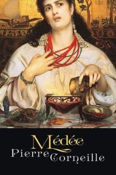 Cover for Pierre Corneille · Medee (Paperback Book) (2020)