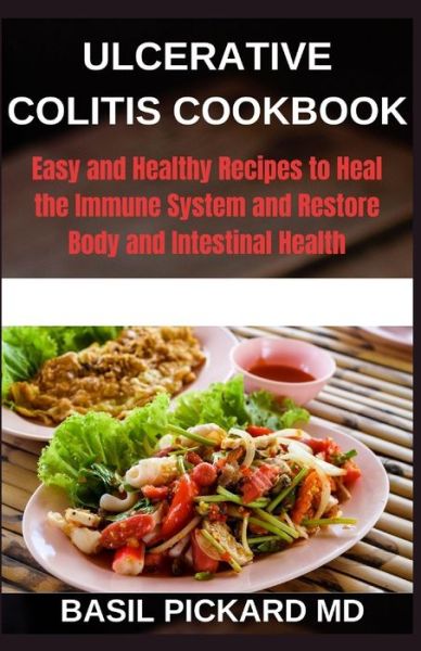 Cover for Basil Pickard · Ulcerative Colitis Cookbook (Paperback Book) (2020)