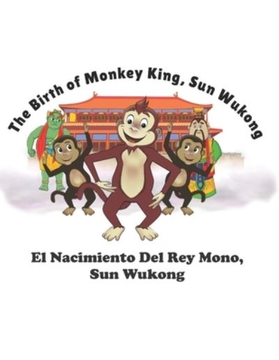 Cover for Kit Cheung · The Birth of Monkey King, Sun Wukong (Paperback Bog) (2020)