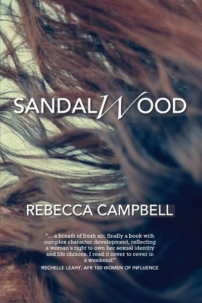 Sandalwood - Rebecca Campbell - Libros - Independently Published - 9798737637439 - 15 de agosto de 2021