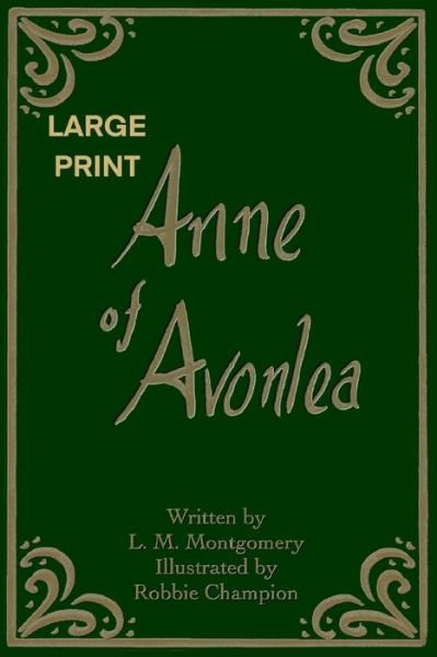 Cover for L M Montgomery · Anne of Avonlea (Illustrated) (Pocketbok) (2021)