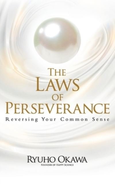 Cover for Ryuho Okawa · The Laws of Perseverance (Pocketbok) (2022)