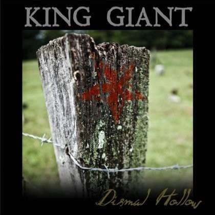 Cover for King Giant · Dismal Hollow (LP) (2011)