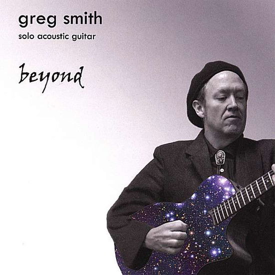 Beyond - Greg Smith - Music -  - 0600638960440 - August 7, 2007