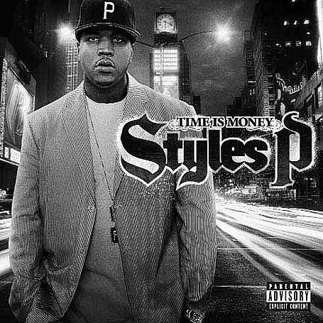 Cover for Styles P · Styles P-time is Money (CD) (2006)