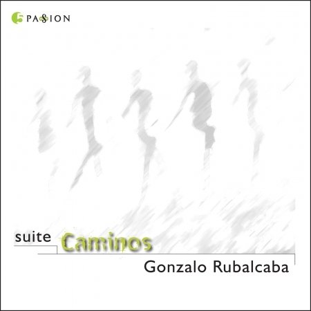 Cover for Gonzalo Rubalcaba · Suite Caminos (CD) [Digipack] (2016)