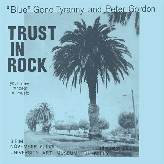 Cover for Blue Gene Tyranny &amp; Peter Gordon · Trust In Rock (CD) (2019)