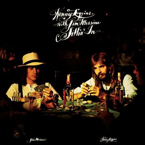 Cover for Loggins &amp; Messina · Sittin in (LP) [High quality, Limited edition] (2011)