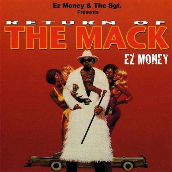 Cover for Ez Money · Return of the Mack (CD) (2009)