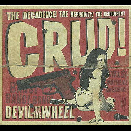 Cover for Crud · Devil at the Wheel (CD) (2012)
