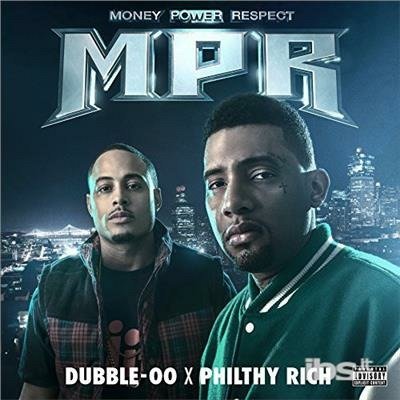 Cover for Philthy Rich X Dubble-00 · Mpr - Money Power Respect (CD) (2023)