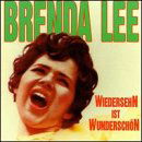 Wiedersehn Ist Wunderscho - Brenda Lee - Muzyka - BEAR FAMILY - 4000127156440 - 6 kwietnia 1992