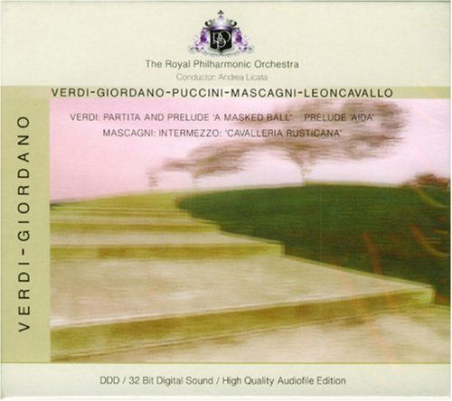 Cover for Royal Philharmonic Orchestra · Giordano, Leoncavallo, Verdi, Mascagni, Puccini (CD) (2012)