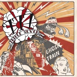 Cover for Triple Seven · Ghost Train (CD) (2012)