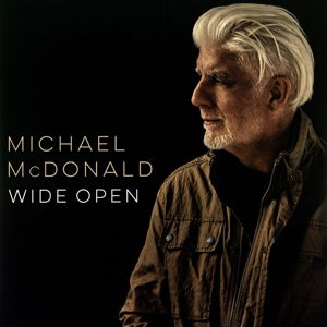 Cover for Michael Mcdonald · Wide Open (LP) (2017)