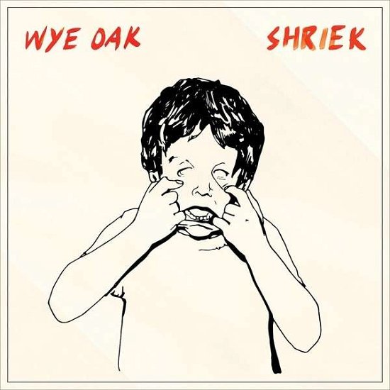 Shriek - Wye Oak - Musik - CITY SLANG - 4250506808440 - 24 april 2014
