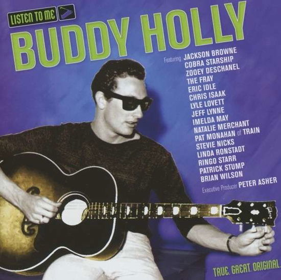 Various Artists · Listen To Me Buddy Holly (CD) [Tribute edition] (2013)