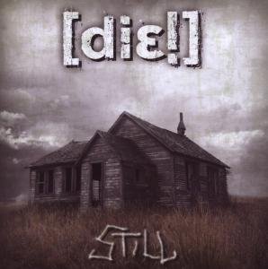 Still - Die! - Música - BOB M - 4260101552440 - 11 de enero de 2011