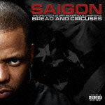 Cover for Saigon · Bread and Circuses (CD) [Japan Import edition] (2012)