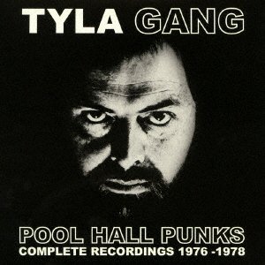 Cover for Tyla Gang · Pool Hall Ponks:complete Recording (CD) [Japan Import edition] (2016)