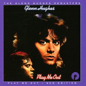 Cover for Glenn Hughes · Play Me out (CD) [Japan Import edition] (2017)