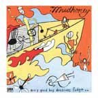 Cover for Mudhoney · Every Good Boy Deserves Fudge &lt;limited&gt; (CD) [Japan Import edition] (2017)