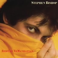 Cover for Stephen Bishop · Red Cab to Manhattan (CD) [Limited edition] (2006)