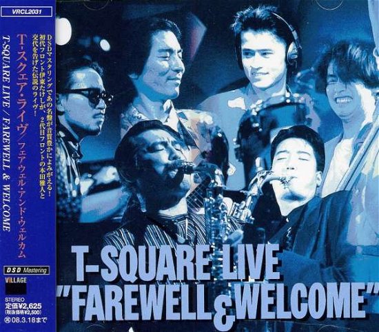 T-square Live 'farewell & Welcome - T-square - Musik - VR - 4542696002440 - 25. september 2007