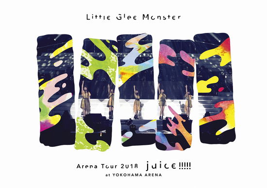 Little Glee Monster Arena Tour 2018 Juice !!!!! at Yokohama Arena <limited> - Little Glee Monster - Music - SONY MUSIC LABELS INC. - 4547366353440 - May 9, 2018