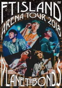 Arena Tour 2018 -Planet Bonds- At Nippon Budokan - Ftisland - Film - WARNER - 4943674285440 - 15. august 2018