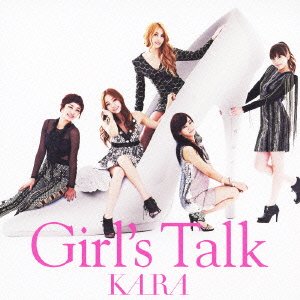 Cover for Kara · Girl's Talk (CD) [Japan Import edition] (2010)