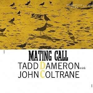 Mating Call - Tadd Dameron - Musik - UNIVERSAL - 4988005804440 - 15. januar 2014