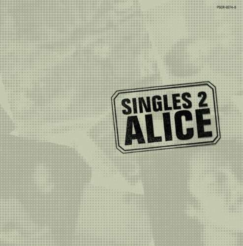 Cover for Alice · Singles 2 (CD) [Japan Import edition] (2010)