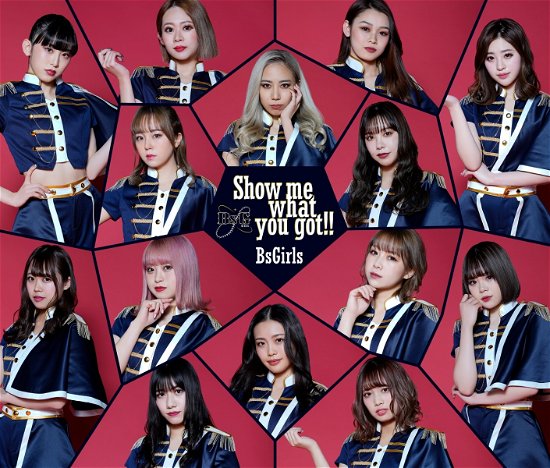 Cover for Bsgirls · Show Me What You Got!! (CD) [Japan Import edition] (2021)