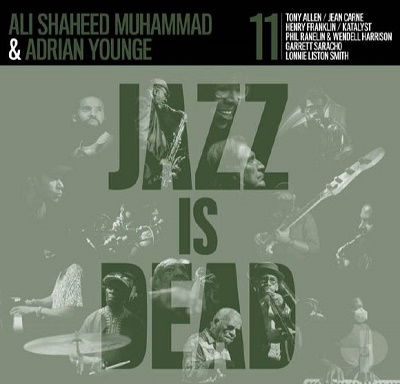 Cover for Younge, Adrian &amp; Ali Shaheed Muhammad · Jazz Is Dead 011 (LP) [Japan Import edition] (2022)