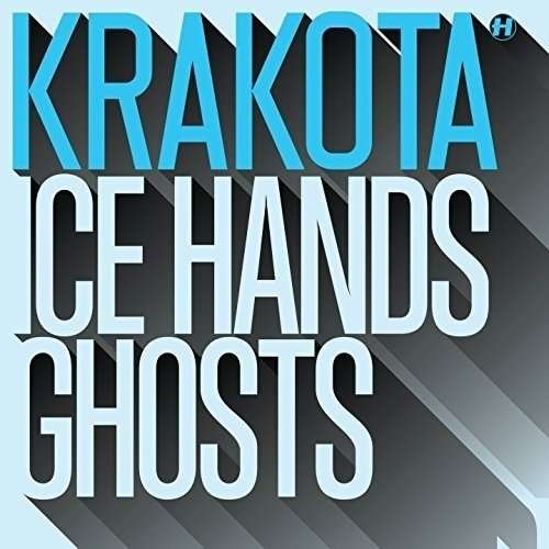 Cover for Krakota · Ice Hands  Ghosts (12&quot;) (2015)