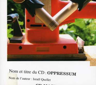 Cover for Israel Quellet · Oppressum (CD) (2007)