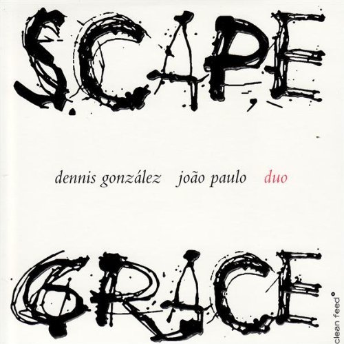 Dennis Gonzales & Joao Paulo-duo - Dennis Gonzalez - Musik - CLEAN FEED - 5609063001440 - April 13, 2011