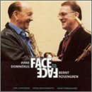 Cover for Domnérus, Arne &amp; Bernt Rosengren · Face To Face (CD) (1999)