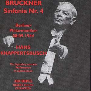 Cover for Bruckner / Knappertsbusch · Sinfonie 4 / Berliner Phil (CD) (2012)