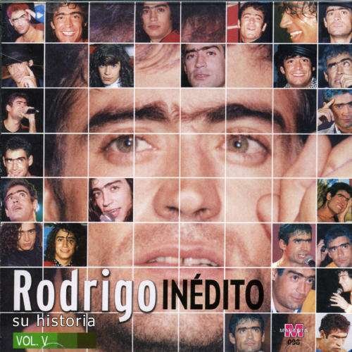 Su Historia 5: Inedito - Rodrigo - Music - MAGENTA - 7798067332440 - March 20, 2006