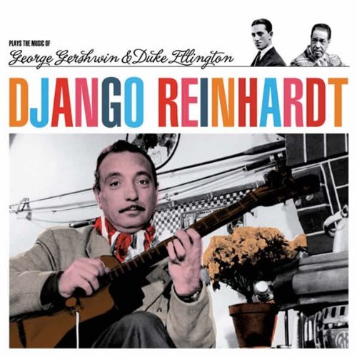 Cover for Django Reinhardt · Plays The Music Of Gershwin &amp; Ellington (CD) (2009)