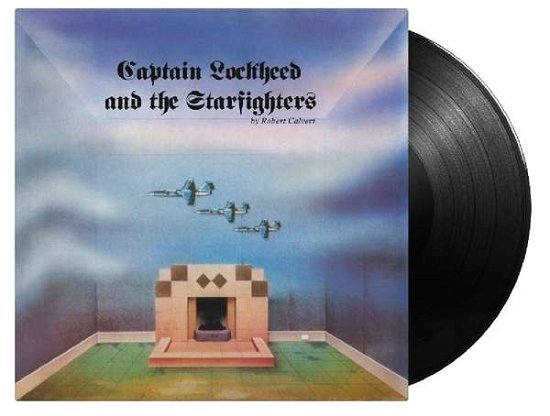 Cover for Robert Calvert · Captain Lockheed And The Starfighters (LP) (2018)