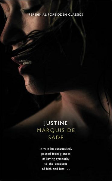 Cover for Marquis de Sade · Justine - Harper Perennial Forbidden Classics (Pocketbok) [1:a utgåva] (2009)