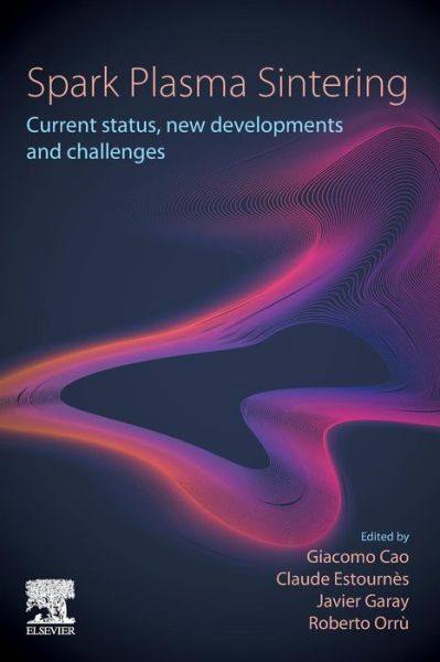 Cover for Spark Plasma Sintering: Current Status, New Developments and Challenges (Paperback Book) (2019)