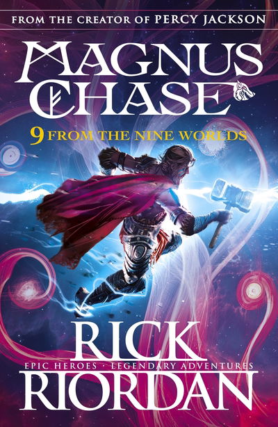 Cover for Riordan Rick · 9 From the Nine Worlds (HB) - Magnus Chase and the Gods of Asgard (Hardcover Book) (2018)